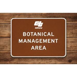 California Botanical Management Area Road Sign Caltrans Garden Floral Wildlife